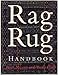 Rag Rug Handbook by