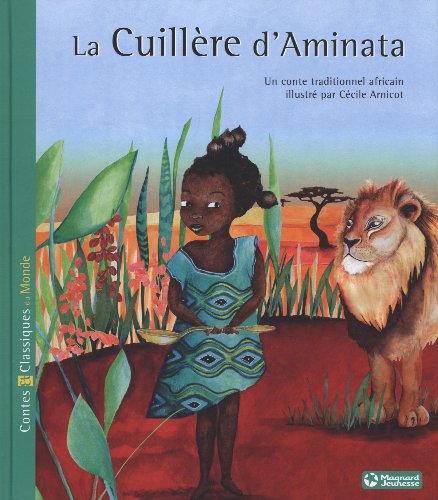 La cuillère d'Aminata by Cécile Arnicot