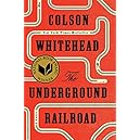 The Underground Railroad (National Book Award Winner) (Oprah's Book Club): A Novel