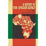 A History of Pan-African Revolt (The Charles H. Kerr Library)