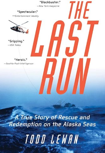 Download The Last Run: A True Story of Rescue and Redemption on the Alaska Seas (English Edition) PDF