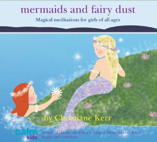 Mermaids and Fairy Dust (Calm for Kids)