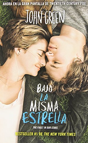 Bajo la misma estrella (The Fault in Our Stars) (Spanish Edition) by John Green (2014-05-06)