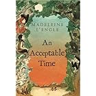 An Acceptable Time (A Wrinkle in Time Book 5)