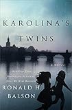 Karolina's Twins: A Novel (Liam Taggart and Catherine Lockhart) by Ronald H. Balson