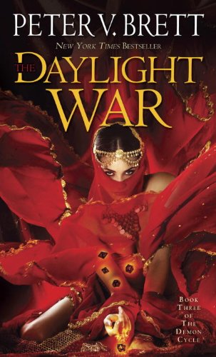 "The Daylight War - Book Three of The Demon Cycle" av Peter V. Brett