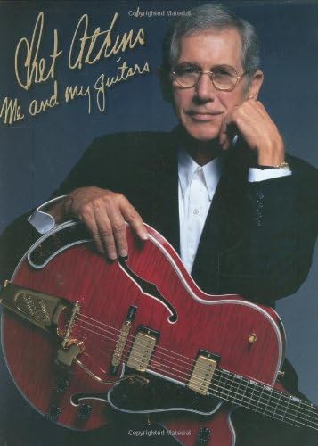 Chet Atkins: Me and My Guitar (Russ Cochran Books): Me and My Guitars