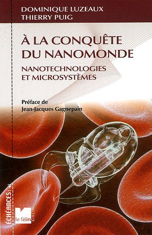 À la conquête du nanomonde