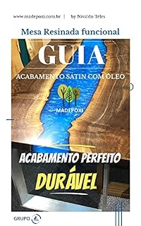 Livro RIVER TABLE APOSTILA: APRENDA TODAS AS TECNICAS DE MESA RESINADA