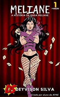 Livro Meliane : A História da Maga Meliane (Meliane - Revster Comics Livro 1)