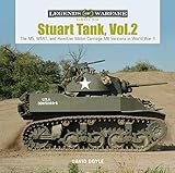 Stuart Tank Vol. 2: The M5, M5A1, and Howitzer Motor Carriage M8 Versions in World War II (Legends o by David Doyle