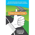 Whiter Shades of Pale: The Stuff White People Like, Coast to Coast, from Seattle's Sweaters to Maine's Microbrews