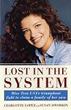 Front cover for the book Lost in the System by Charlotte Lopez