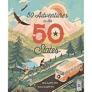50 Adventures in the 50 States (The 50 States, 7)Hardcover – Illustrated, October 6, 2020