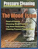 Pressure Cleaninng Conractor: The Wood Issue