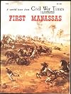 Civil War Times Illustrated Special Issue "First Manassas" July 1980