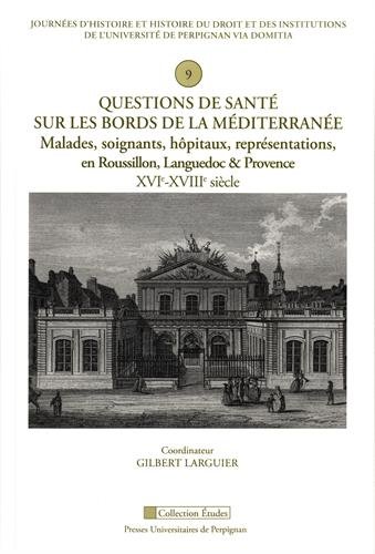 Questions de santé sur les bords de la Méditerranée