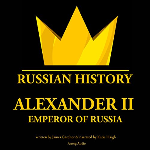 [B.E.S.T] Alexander II, Emperor of Russia: Russian History<br />DOC