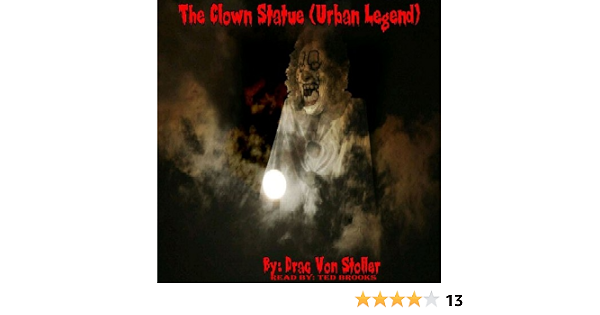 The Clown Statue: Urban Legend 