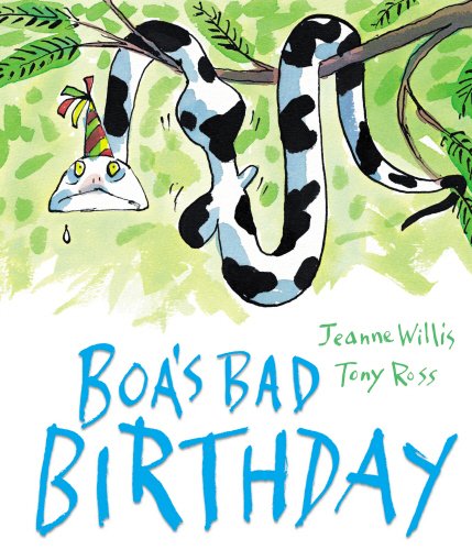 Boa's Bad Birthday (Andersen Press Picture Books (Hardcover))