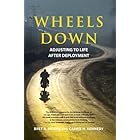 Wheels Down: Adjusting to Life After Deployment (APA LifeTools Series)