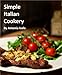 Simple Italian Cookery (Kindle in the Kitchen Cookbooks)