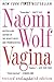 Vagina: Revised and Updated (Paperback) - Common