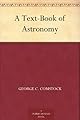 A Text-Book of Astronomy