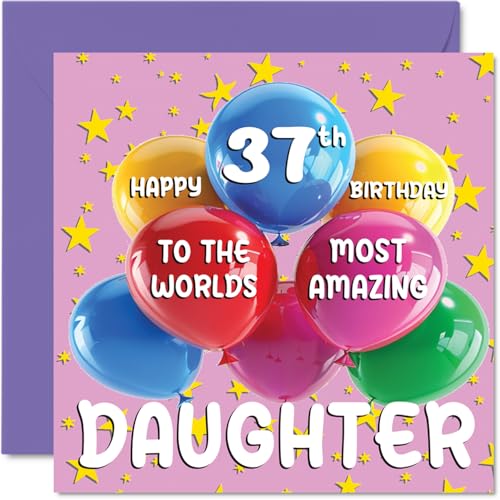 37th Daughter Birthday Card, Worlds Most Amazing Daughter