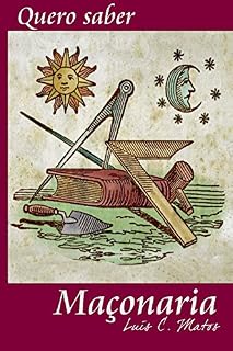Livro Quero Saber - Maçonaria