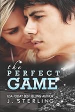 The Perfect Game: A Novel (The Game Book 1)
