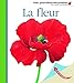 Mes Premieres Decouvertes: La Fleur (French Edition) by