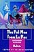 The Fat Man from La Paz: Contemporary Fiction from Bolivia by Rosario Santos, Javier Sanjines
