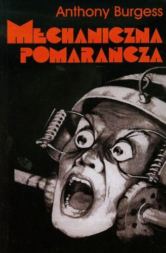 Mechaniczna pomarańcza