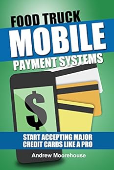Amazon Com Food Truck Mobile Payment Systems Start