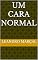 Livro Um cara normal