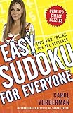 Easy Sudoku for Everyone: Tips and Tricks for the Beginner by Carol Vorderman