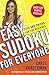 Easy Sudoku for Everyone: Tips and Tricks for the Beginner by Carol Vorderman