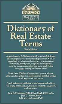 Dictionary of Real Estate Terms (Barron's Business Dictionaries) Dictionary of Real Estate Terms (Barron's Business Dictionaries)