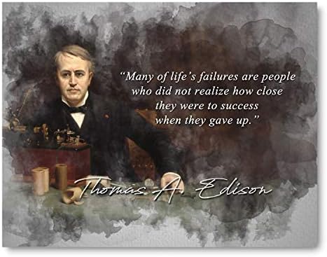 Ramini Brands Thomas A. Edison Life's Failures Inspirational Quote - 8 x 10 Unframed Print - Wall Art for Bedrooms, Offices, Living Rooms - Excellent Gift for Classrooms, Libraries, Inventors
