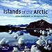Islands of the Arctic by 
