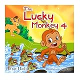 The Lucky Monkey 4 (Children's books-The Lucky Monkey) (Volume 4)