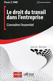 Le  droit du travail dans l'entreprise