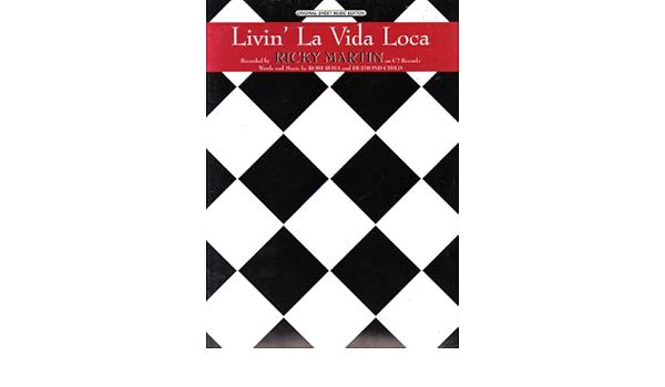 Livin La Vida Loca By Ricky Martin Ricky Martin Robi Rosa Desmond Child Amazon Com Books