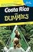 Costa Rica For Dummies (Dummies Travel) by Eliot Greenspan