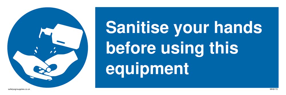 Pack of five - Sanitise your hands before using this equipment Sign - 300x100mm - L31
