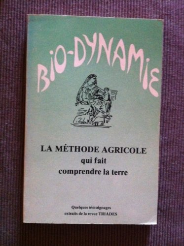 La Méthode agricole qui fait comprendre la terre... by (Paperback)