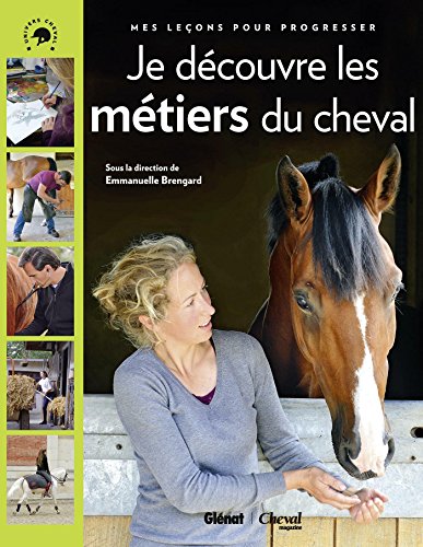 Je découvre les métiers du cheval