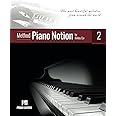 Piano Notion Method Book Two: The most beautiful melodies from around the world (Piano Notion Method / English)