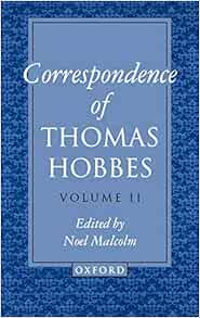Amazon.com: The Correspondence of Thomas Hobbes: Volume II: 1660-1679